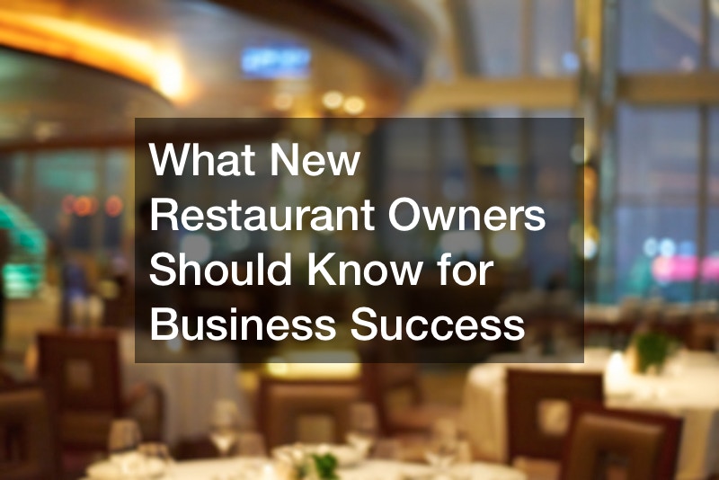 What New Restaurant Owners Should Know for Business Success