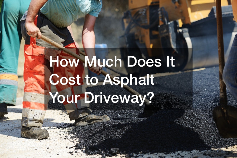 How Much Does It Cost to Asphalt Your Driveway?